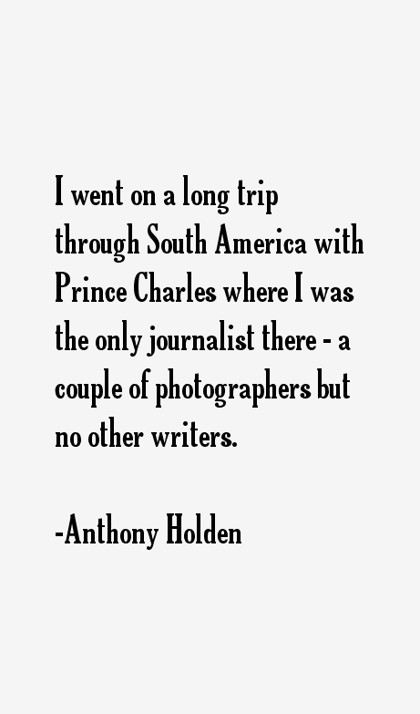 Anthony Holden Quotes