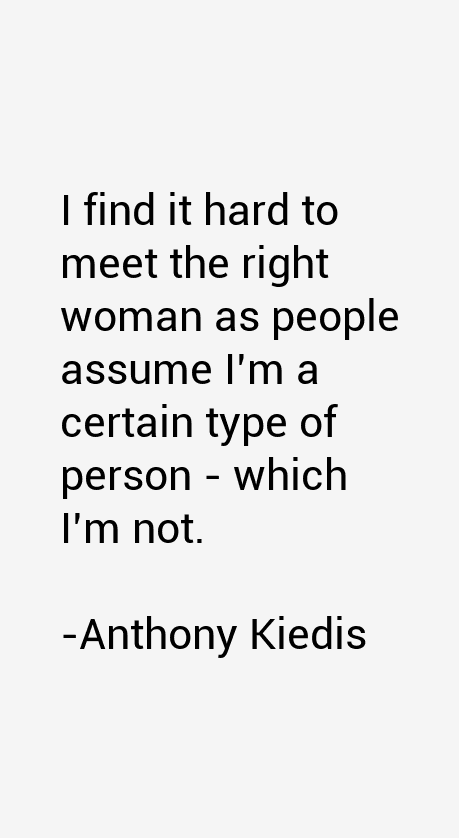 Anthony Kiedis Quotes