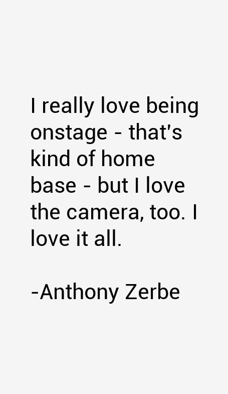 Anthony Zerbe Quotes
