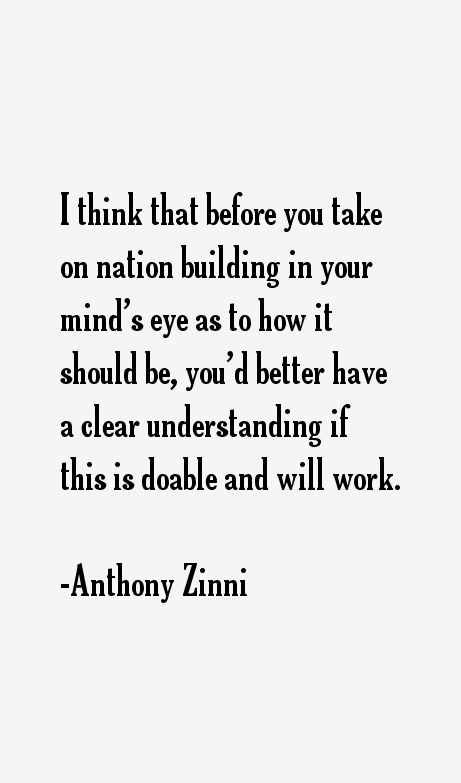 Anthony Zinni Quotes