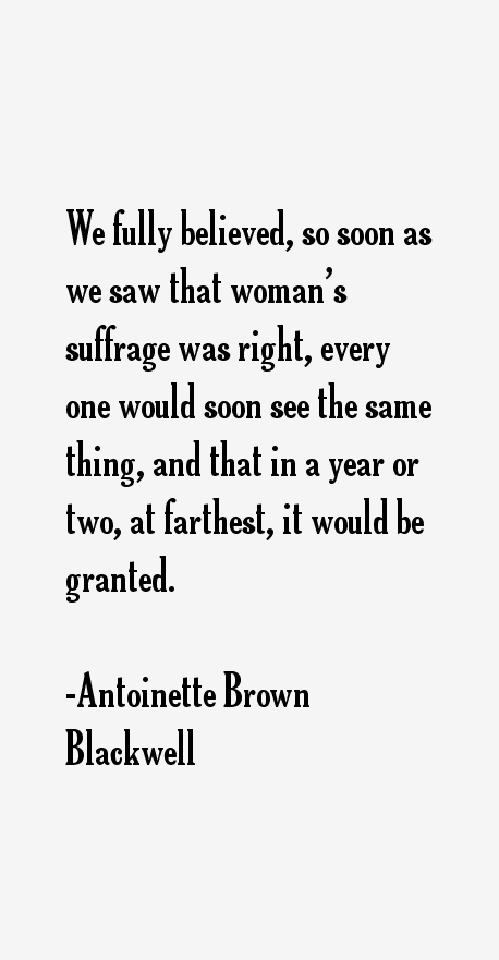 Antoinette Brown Blackwell Quotes