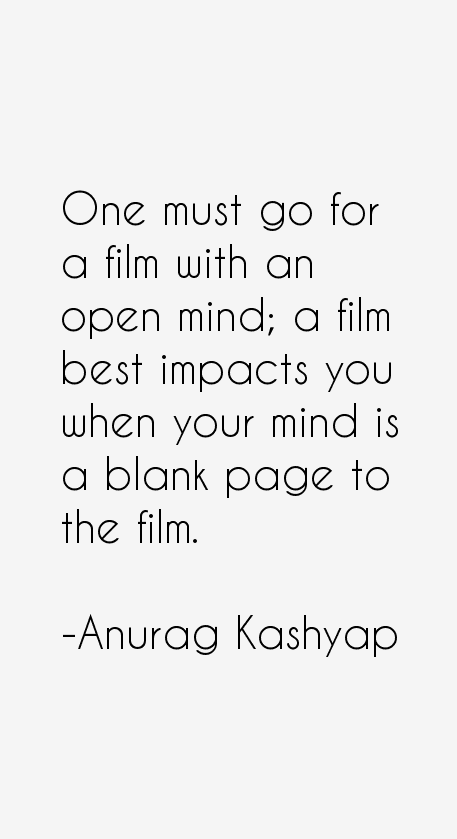 Anurag Kashyap Quotes