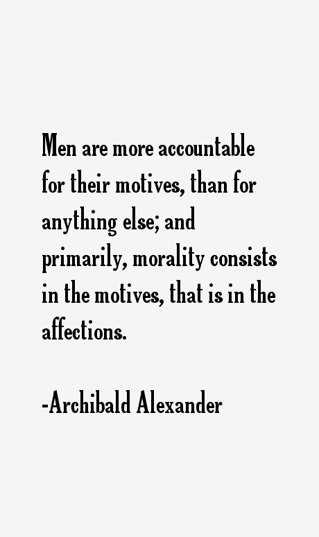 Archibald Alexander Quotes