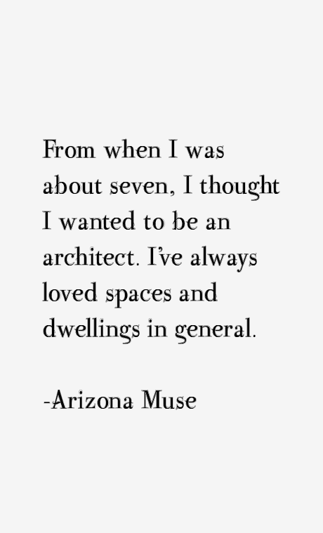 Arizona Muse Quotes