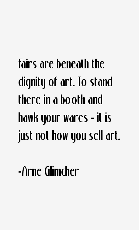 Arne Glimcher Quotes