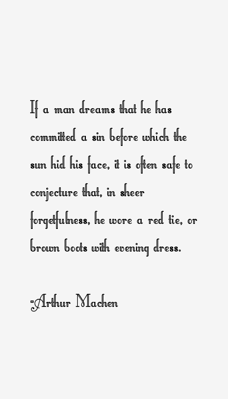 Arthur Machen Quotes