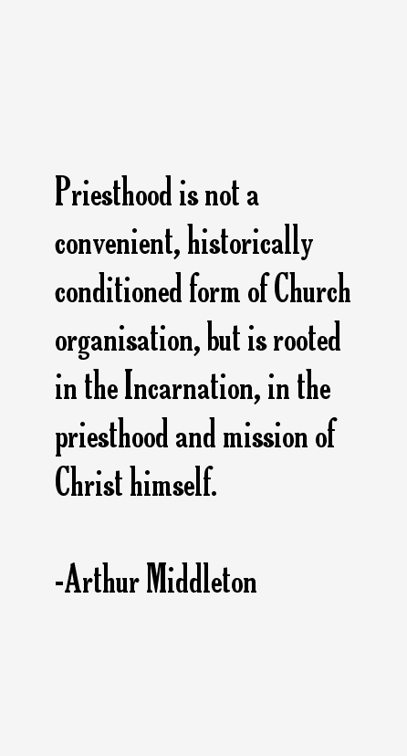 Arthur Middleton Quotes