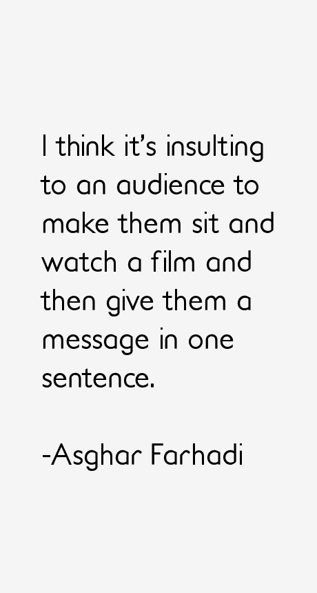 Asghar Farhadi Quotes