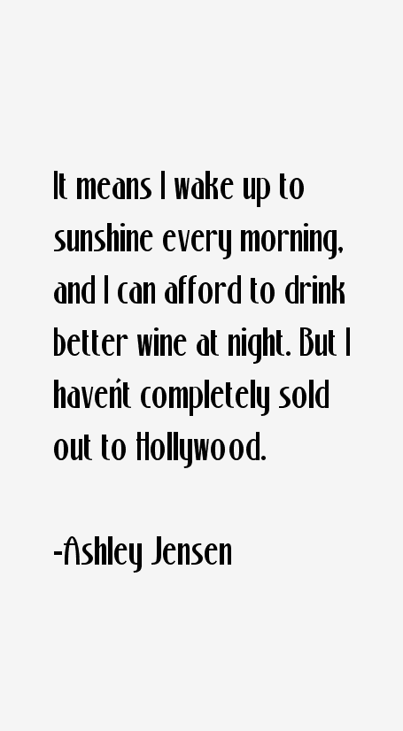 Ashley Jensen Quotes