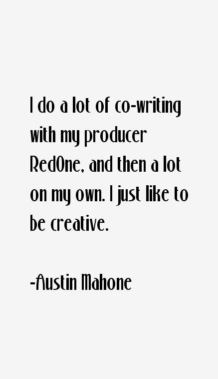 Austin Mahone Quotes