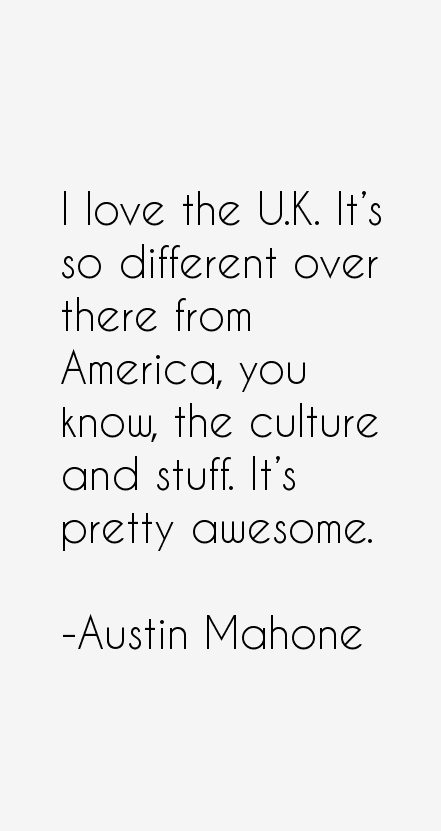 Austin Mahone Quotes
