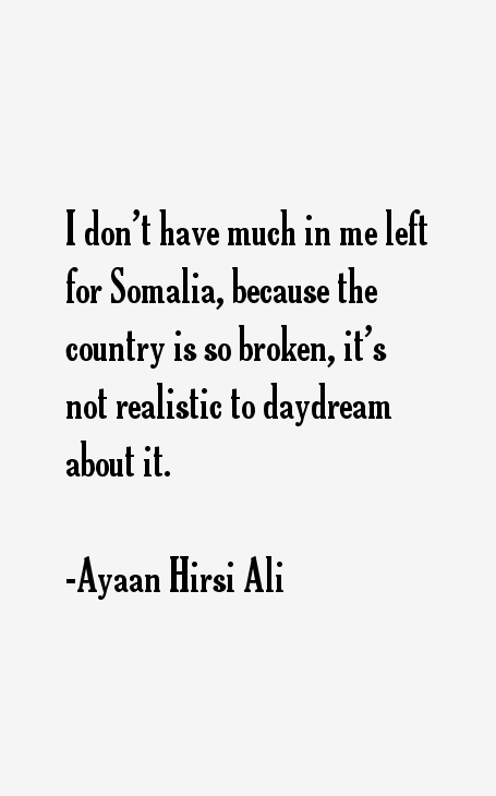 Ayaan Hirsi Ali Quotes