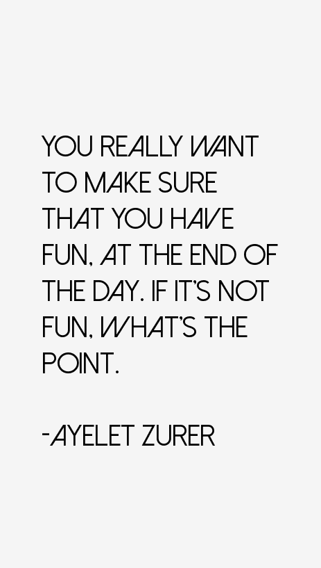 Ayelet Zurer Quotes