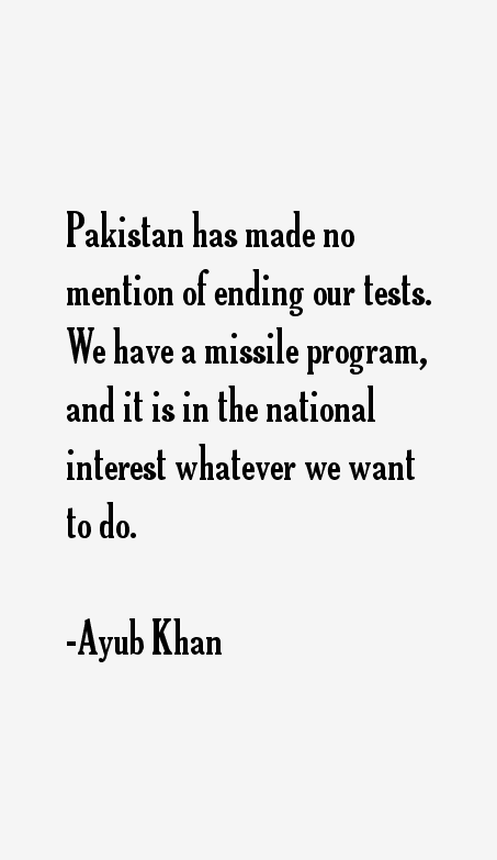 Ayub Khan Quotes
