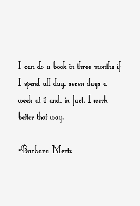 Barbara Mertz Quotes