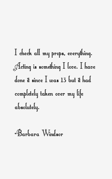 Barbara Windsor Quotes