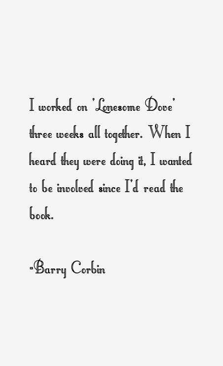Barry Corbin Quotes