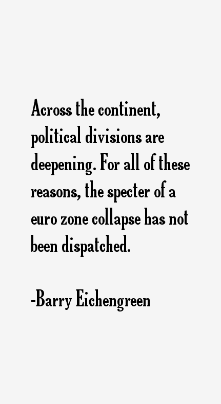 Barry Eichengreen Quotes