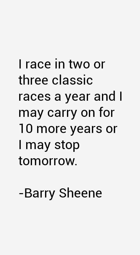 Barry Sheene Quotes