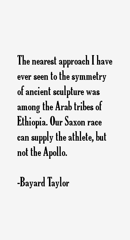Bayard Taylor Quotes