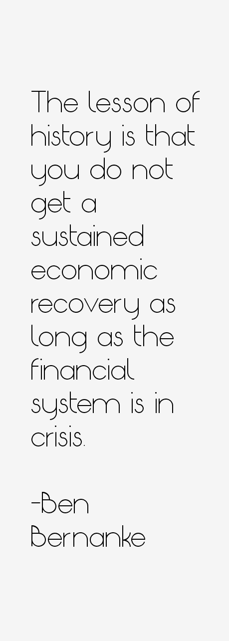 Ben Bernanke Quotes