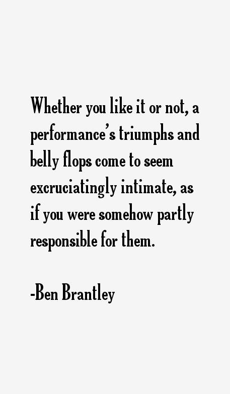 Ben Brantley Quotes