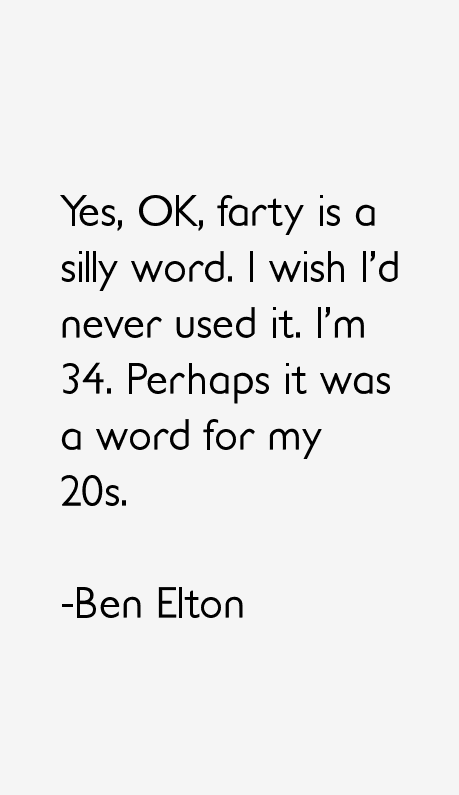 Ben Elton Quotes