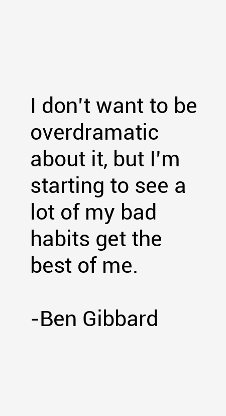 Ben Gibbard Quotes