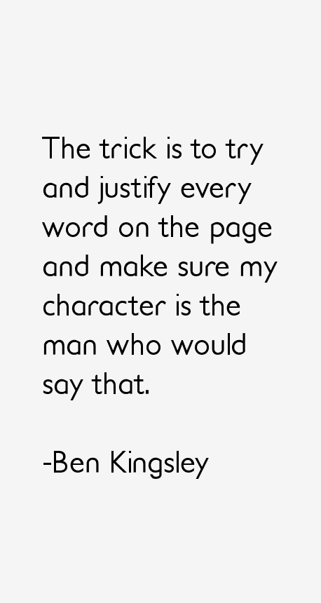 Ben Kingsley Quotes