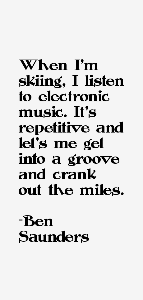 Ben Saunders Quotes
