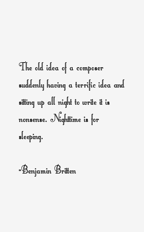 Benjamin Britten Quotes