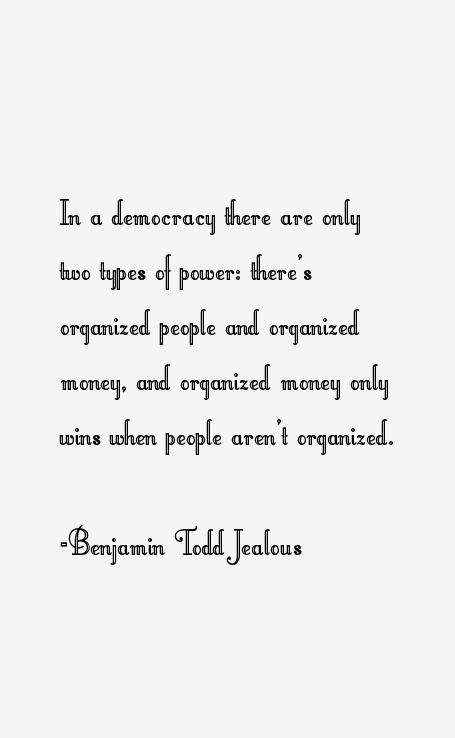 Benjamin Todd Jealous Quotes