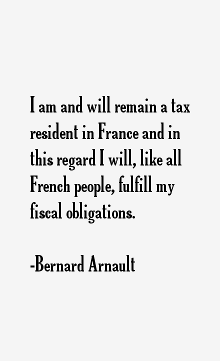 Bernard Arnault Quotes