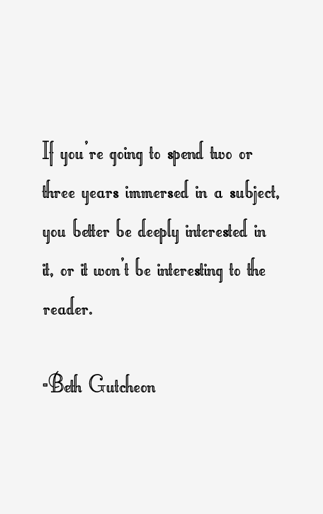 Beth Gutcheon Quotes