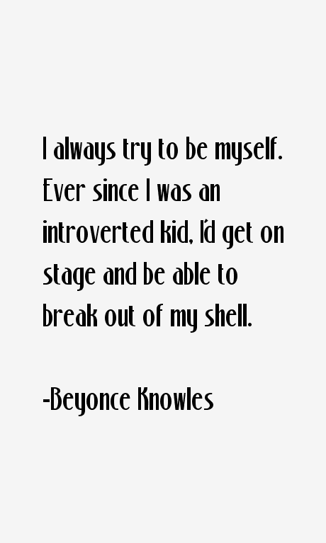 Beyonce Knowles Quotes