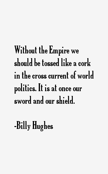 Billy Hughes Quotes
