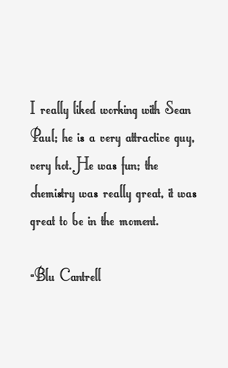 Blu Cantrell Quotes