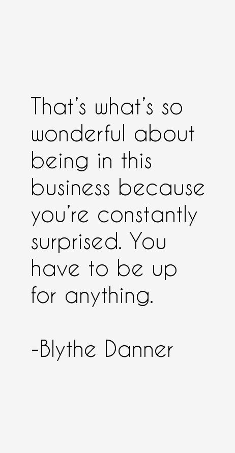 Blythe Danner Quotes