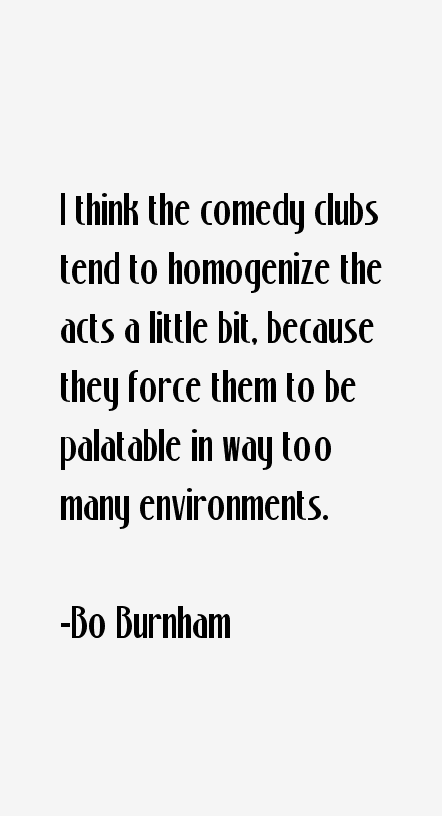Bo Burnham Quotes
