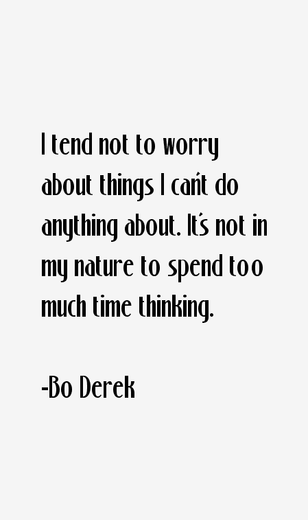 Bo Derek Quotes