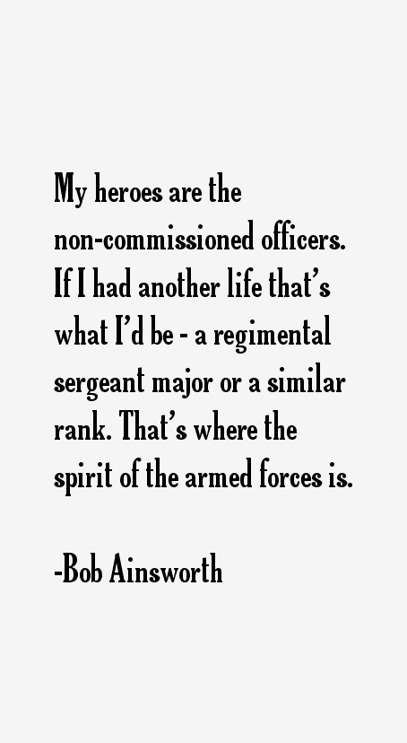 Bob Ainsworth Quotes