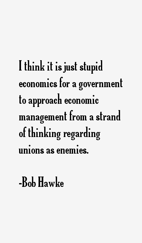 Bob Hawke Quotes
