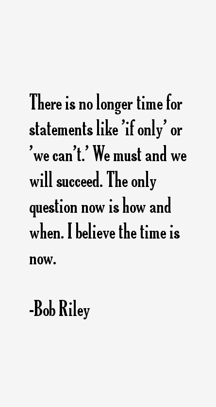 Bob Riley Quotes