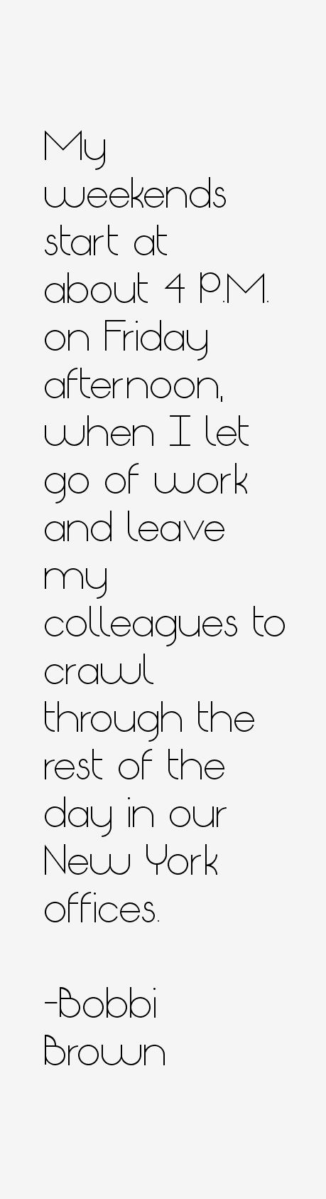 Bobbi Brown Quotes