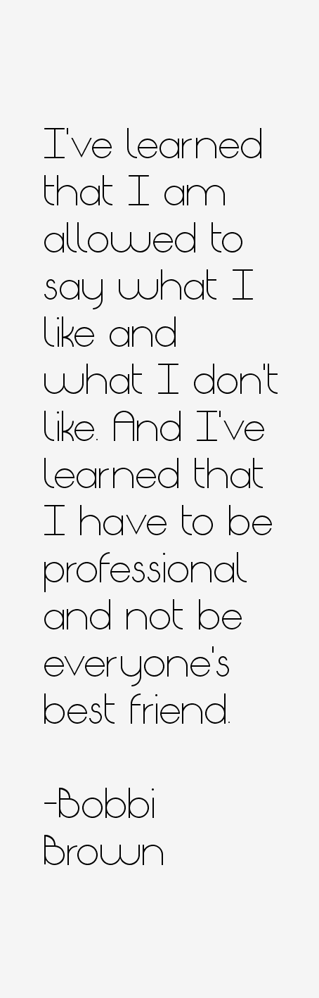 Bobbi Brown Quotes