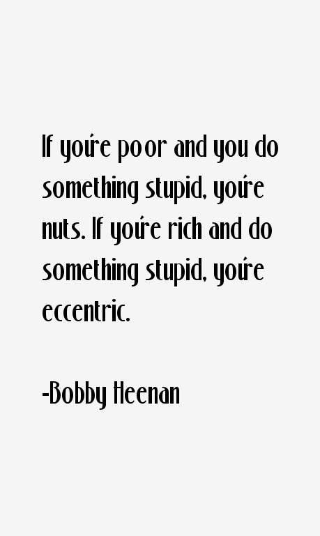 Bobby Heenan Quotes