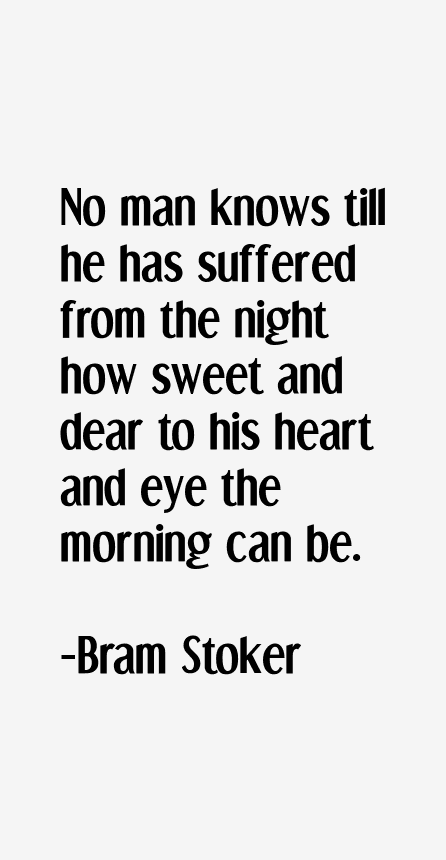 Bram Stoker Quotes