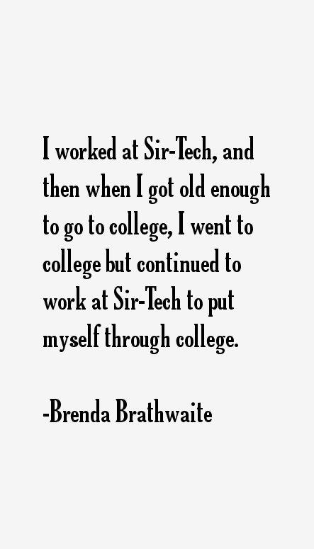 Brenda Brathwaite Quotes