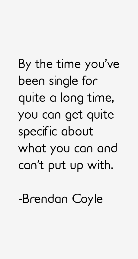 Brendan Coyle Quotes