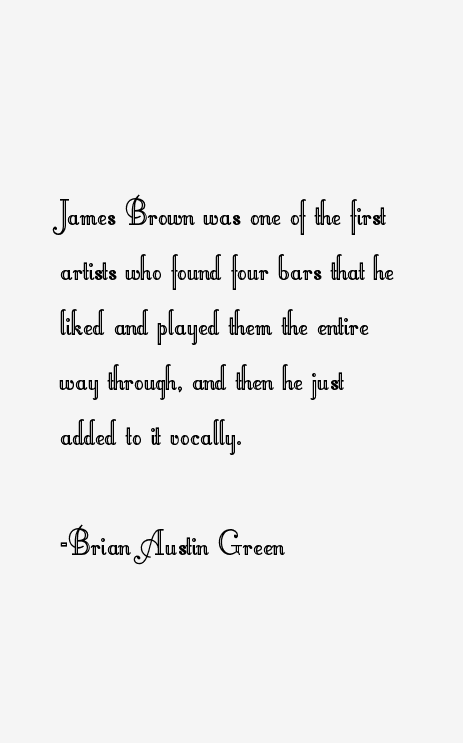Brian Austin Green Quotes
